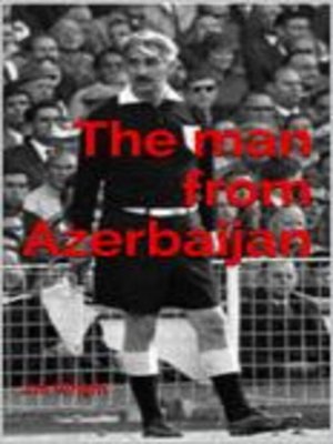 cover image of The man from Azerbaijan